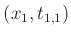 $ (x_1,t_{1,1})$