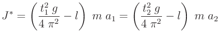 $\displaystyle J^*=\left(\frac{t_1^2\;g}{4\;\pi^2}-l\right)\;m\;a_1
=\left(\frac{t_2^2\;g}{4\;\pi^2}-l\right)\;m\;a_2
$