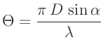 $\displaystyle \Theta = \frac{\pi\,D\,\sin \alpha}{\lambda}$