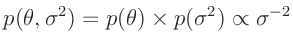 $\displaystyle p(\bm{\theta},\sigma^2)=p(\bm{\theta})\times p(\sigma^2)\propto\sigma^{-2}$